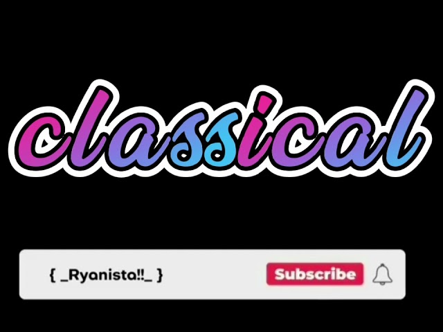 Best classical background music class=