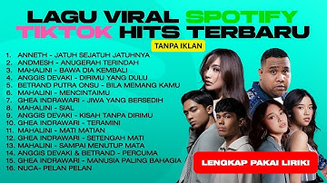 LAGU VIRAL SPOTIFY TIKTOK HITS TERBARU 2025 - LAGU POP INDONESIA TERBAIK MAHALINI, ANDMESH, GHEA