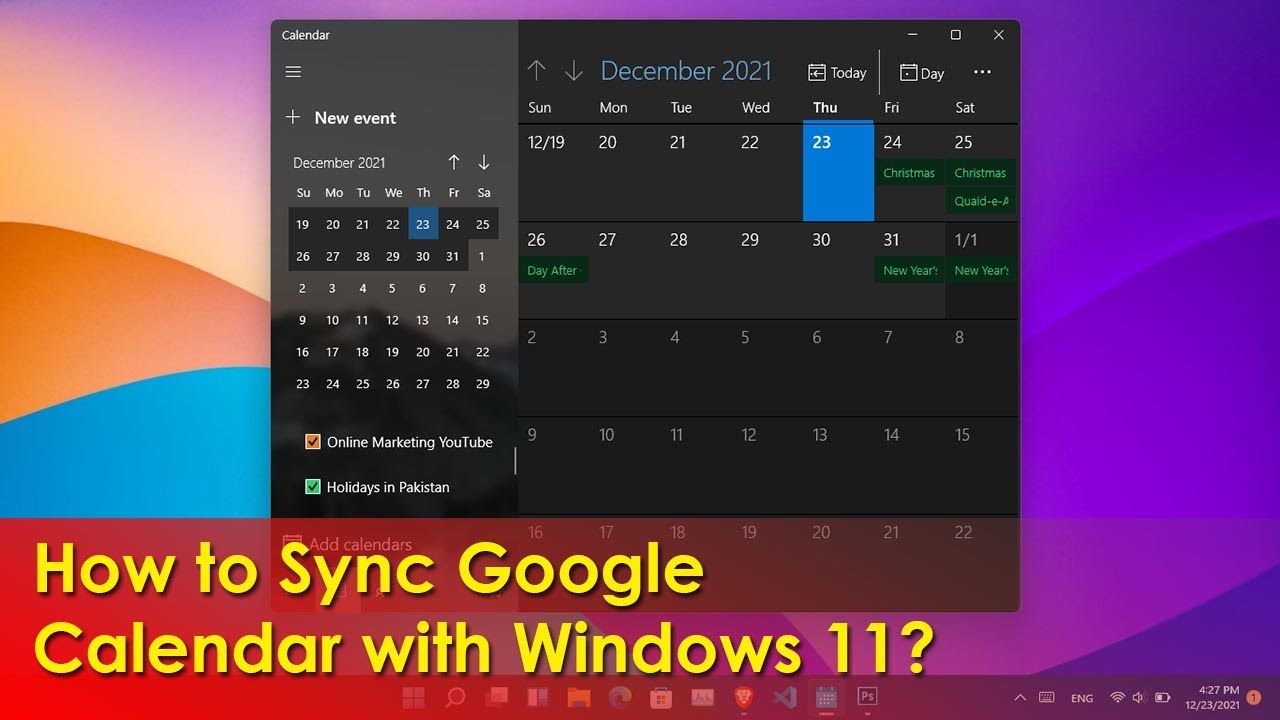  New How to Sync Google Calendar with Windows 11?
