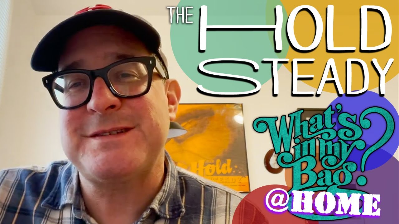 The Hold Steady - What's In My Bag? [Home Edition]