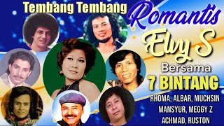 7 Duet Romantis ELVY SUKAESIH feat RHOMA, ACHMAD ALBAR, MEGGY Z, MUCHSIN, MANSYUR, dll