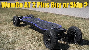 Should you buy the Wowgo AT2 Plus 2 Electric Skateboard ? Full honest review