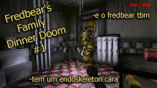 Fredbear's Family Dinner: The Final Chapter Doom Mod by