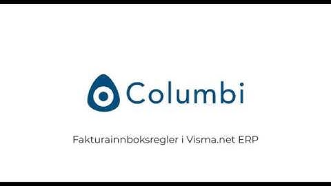 Regler for fakturainnboks i Visma.net ERP