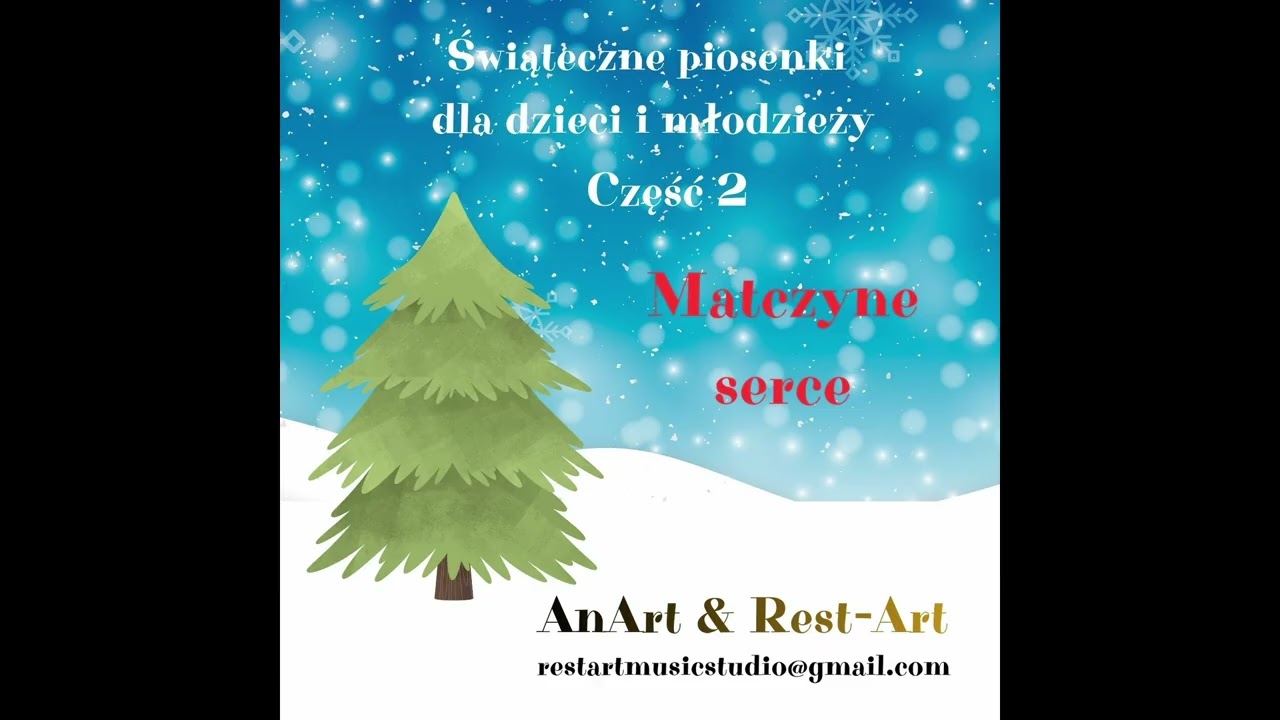 Matczyne serce.  Świąteczne piosenki dla dzieci i młodzieży