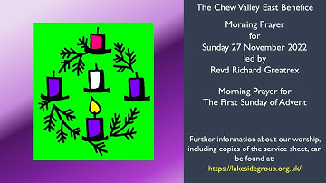 Morning Prayer for the First Sunday of Advent 27/11/2022
