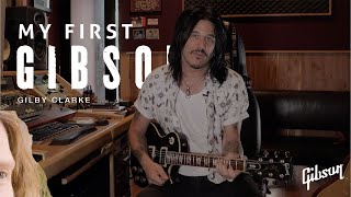 My First Gibson: Gilby Clarke