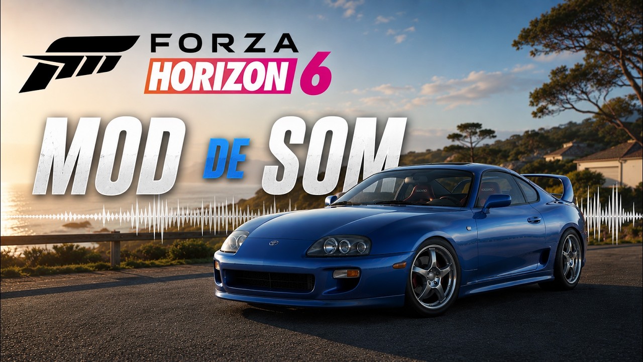 🚗 TRANSFORMEI O SOM DO FORZA HORIZON 6! MOD ULTRA REALISTA