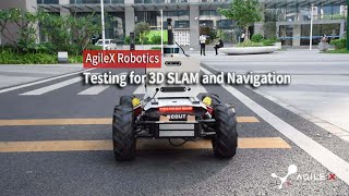 AgileX Robotics 3D SLAM and Navigation