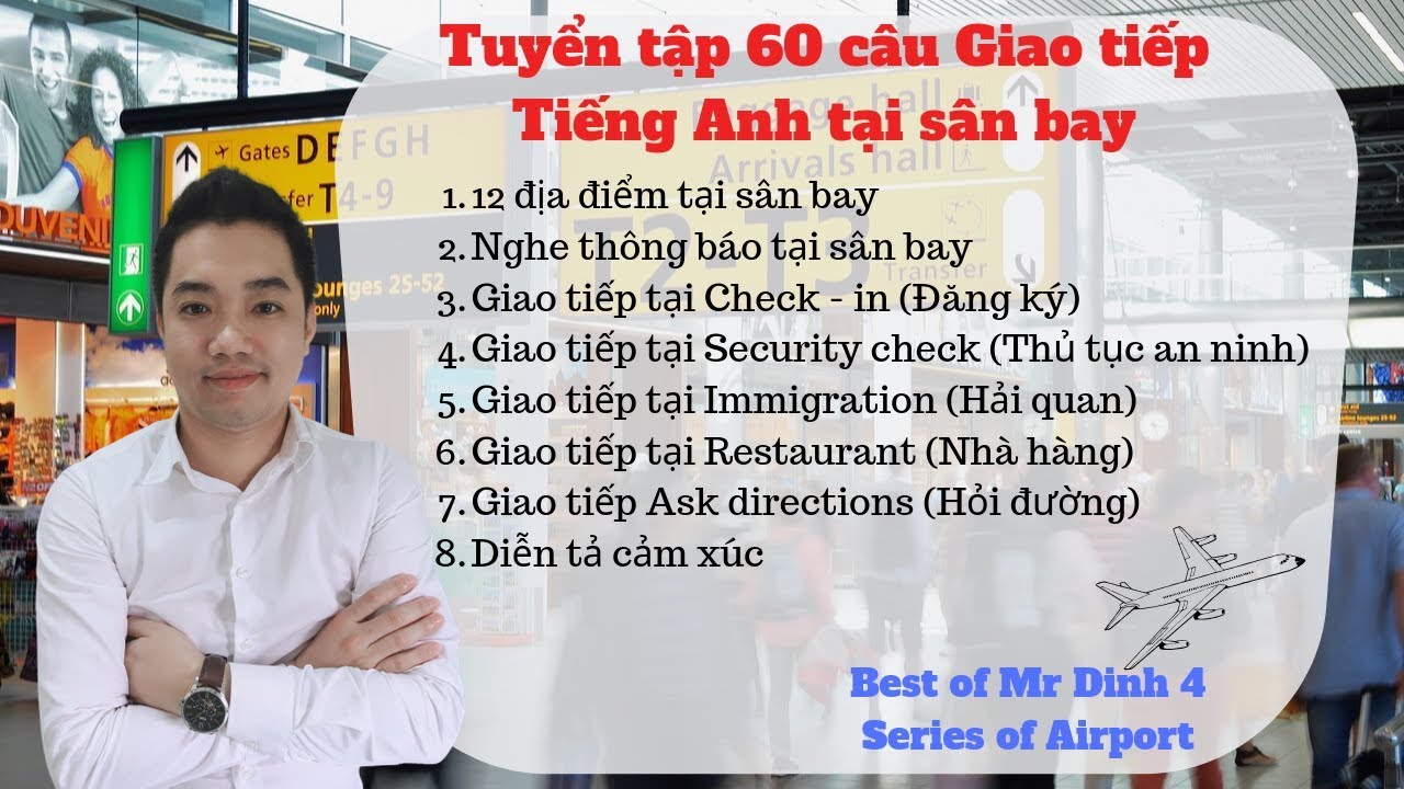 Tuyển tập 60 câu giao tiếp Thông dụng nhất tại sân bay (At the airport)