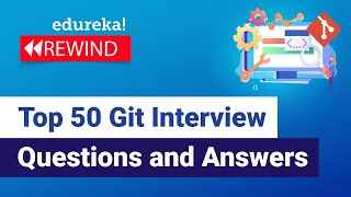 Top 50 Git Interview Questions and Answers | Git Interview Preparation | DevOps Training | Rewind -5 screenshot 5