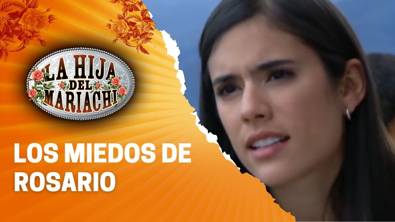 Rosario teme por Lara La hija del mariachi YouTube Rosario teme por Lara La hija del mariachi YouTube