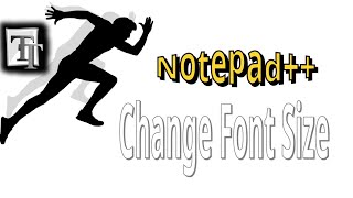 How to change Font size in Notepad++ | Increase font size in notepad plus plus screenshot 5