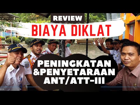 REVIEW DIKLAT PENINGKATAN ANT ATT 3 DAN PENYETARAAN KAPIN KE ANT ATAU ATT 3 DI PELAYARAN BANTEN