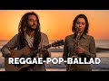 🎶 Reggae Pop Ballad Sunset Waves of Hope Warm Coastal Love Duet