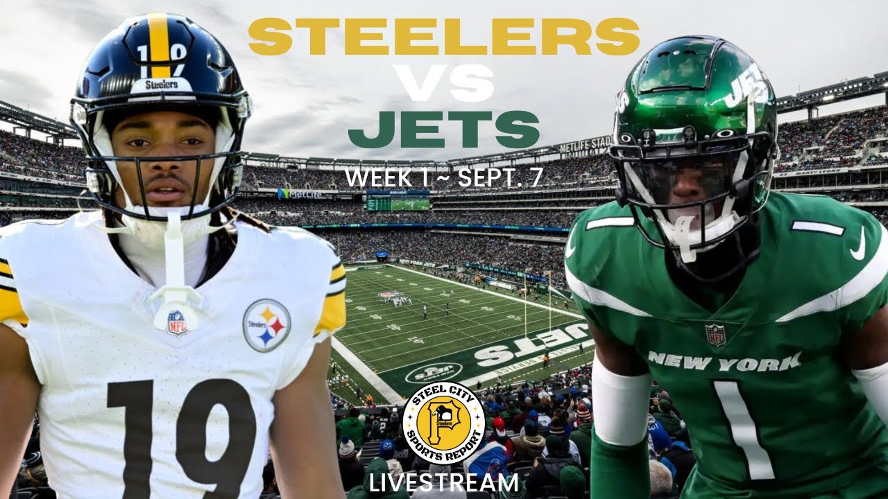 Live Reactions & Commentary: Pittsburgh Steelers vs New York Jets (Week 1)