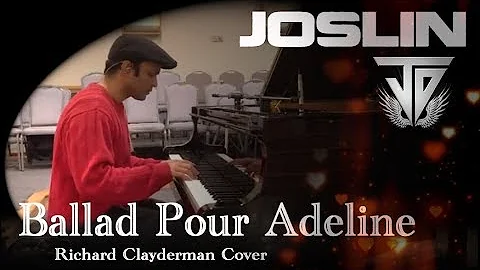 Ballade Pour Adeline  (Richard Clayderman Cover) - Joslin - Relaxing Piano
