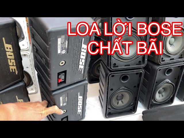 NGẬP TRÀN LOA LỜI BOSE 101 MỸ XỊN Tại Tiến Dũng Audio Sài Gòn