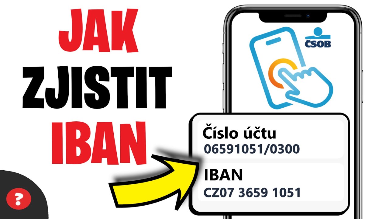 Jak Zjistit IBAN V SOB SMART N vod sob Iban YouTube Jak Zjistit IBAN V SOB SMART N vod sob Iban YouTube