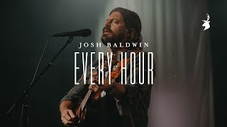 Every Hour - Josh Baldwin | Moment chords