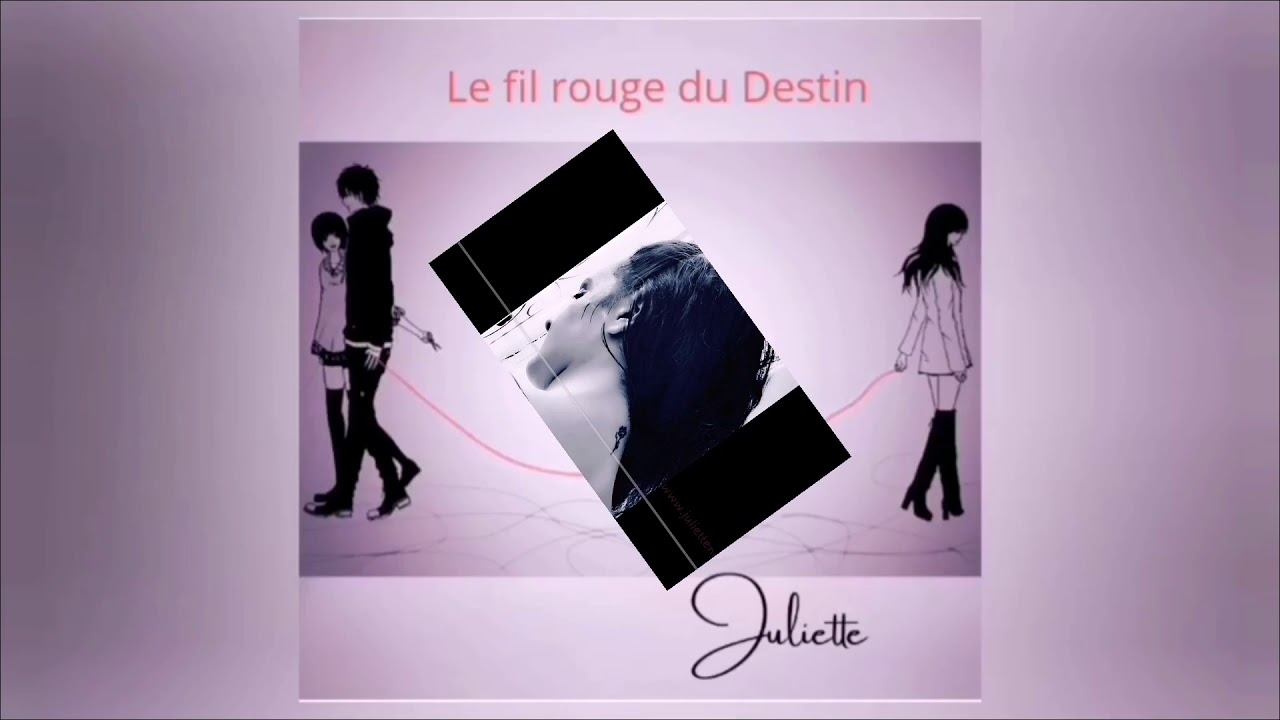 Le Fil Rouge Du Destin Youtube