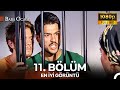Baba Ocağı 11. Bölüm - İyileştirilmiş Görüntü