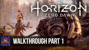 OUTCAST VS ROBOT DINOSAURS - Horizon Zero Dawn Walkthrough Part 1【PS4 1080p】