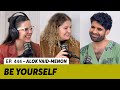 444 the power of being yourself  alok vaidmenon