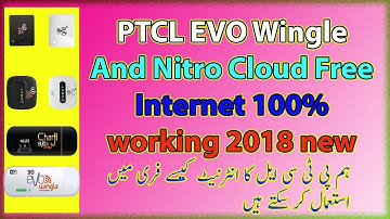 PTCL EVO Wingle And Nitro Cloud Free Internet 100%  working 2018 new Trick