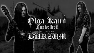 Olga Kann - Dunkelheit (Burzum cover) [2025]