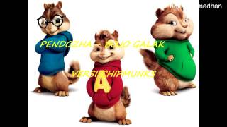 PENDHOZA - BOJO GALAK (VERSI CHIPMUNKS)