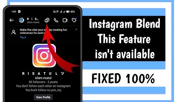 Fix Instagram Blend This Feature isn