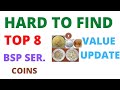 TOP 8 - HARD TO FIND - PRESYO NG BSP SERIES COINS - VALUE UPDATE