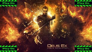 Play On. Летсплей Deus Ex: Human Revolution. #2