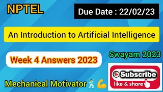 An Introduction to Artificial Intelligence | Week 4 Quiz | Assignment 4 Solution | NPTEL | SWAYAM