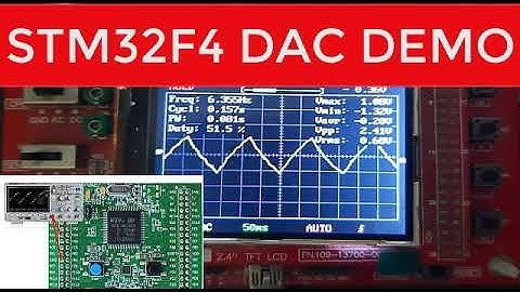 Tutorial 4: (Demo) DAC STM32F4 Discovery Board – Generate Waveforms with Digital to Analog Converter