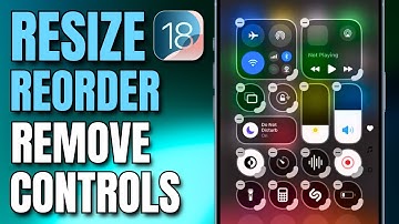 How To Resize, Reorder & Remove Controls From Control Center On iOS 18 (New Update!)