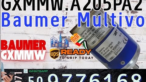 Baumer GXMMW | GAMMW Absolute Encoder Dubai Ready Stock - GXMMW.A205PA2 CANopen | GXMMW.0203P32