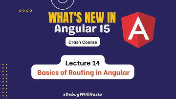 Basics of Routing in Angular | Mastering in Angular 15 from Beginner to Advanced Course | Lecture 14