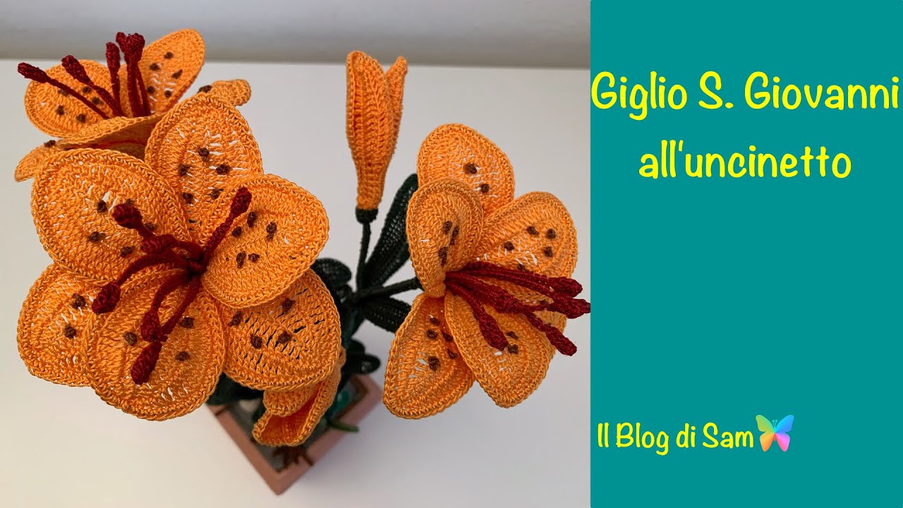 Spiegazione del Giglio di S.Giovanni all'uncinetto