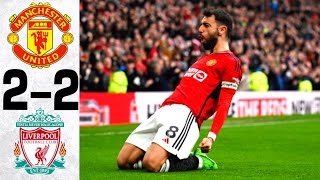 Manchester United vs Liverpool 2-2 - All Goals and Highlights - 2024 🔥 BRUNO