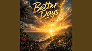 Better Days