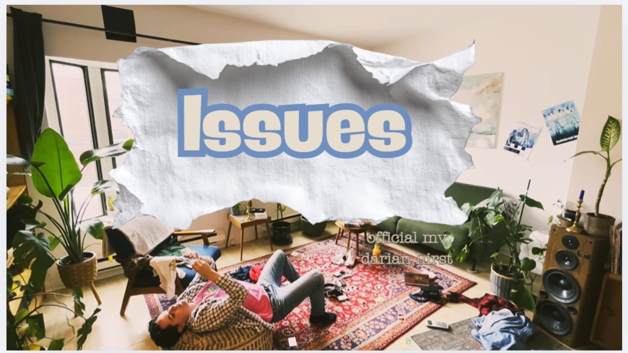 Παρακολούθηση "Issues" Official MV - darian hirst στο YouTube Παρακολούθηση "Issues" Official MV - darian hirst στο YouTube