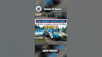 SnowRunner Season 16 Update Explained – All New Features & Trucks