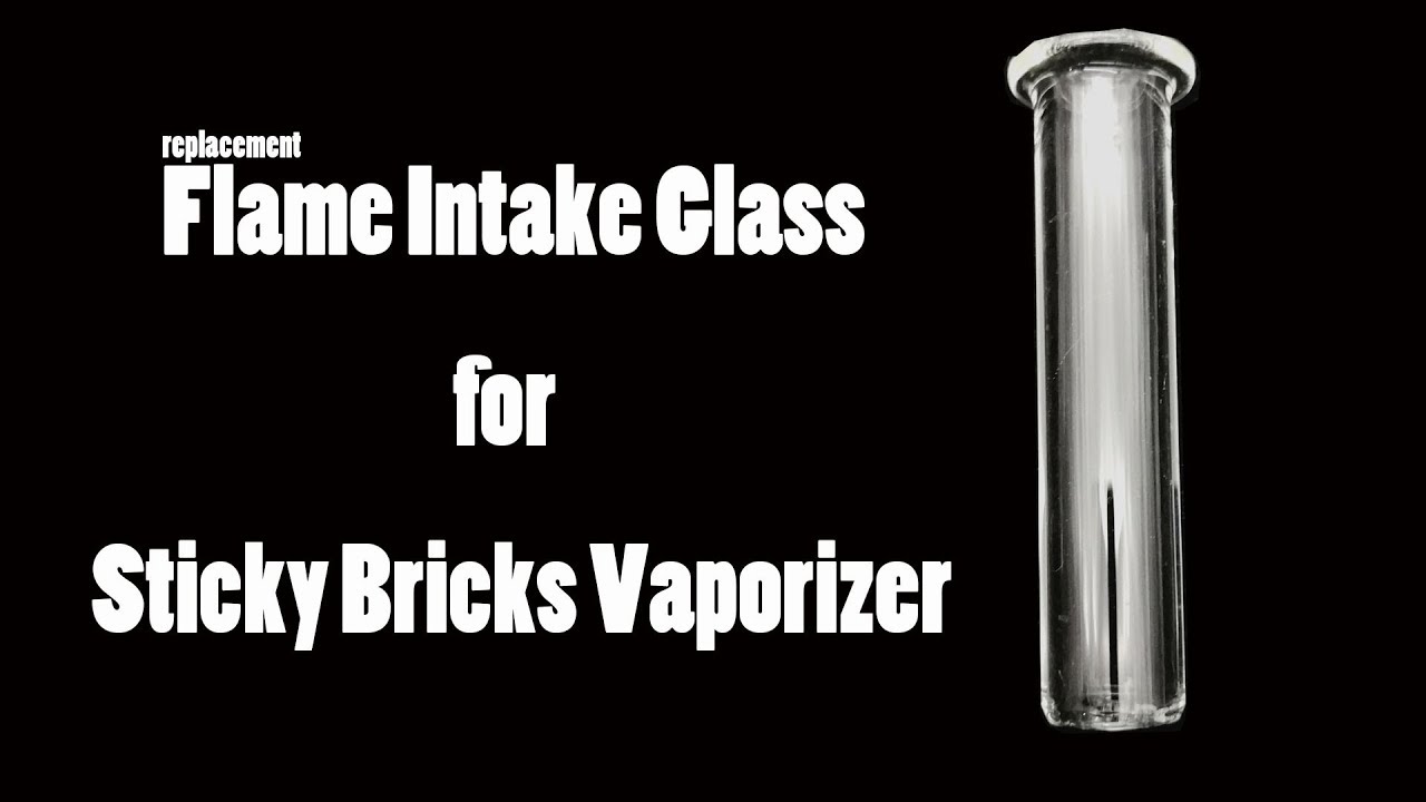 Flame Intake Glass Tube for Sticky Bricks Vaporizer