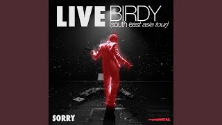 Sorry (Live At Birdy South East Asia Tour)