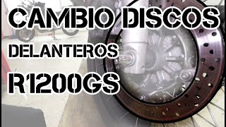 Cambio Discos Frenos Delanteros R1200GS