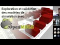 Exploration et validation des modles de simulation avec la plateforme ouverte openmole