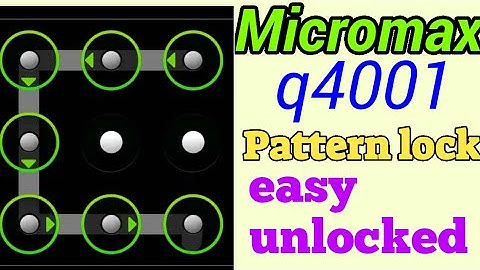 How to Micromax Q4001 Pattern Lock | Micromax Q4001 Pin Lock Solution | Micromax Q4001 Hard Reset