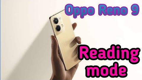 How To Reading Mode Setting Inow To Enable Reading Mode In Oppo Reno 9, How To Use Eyepro